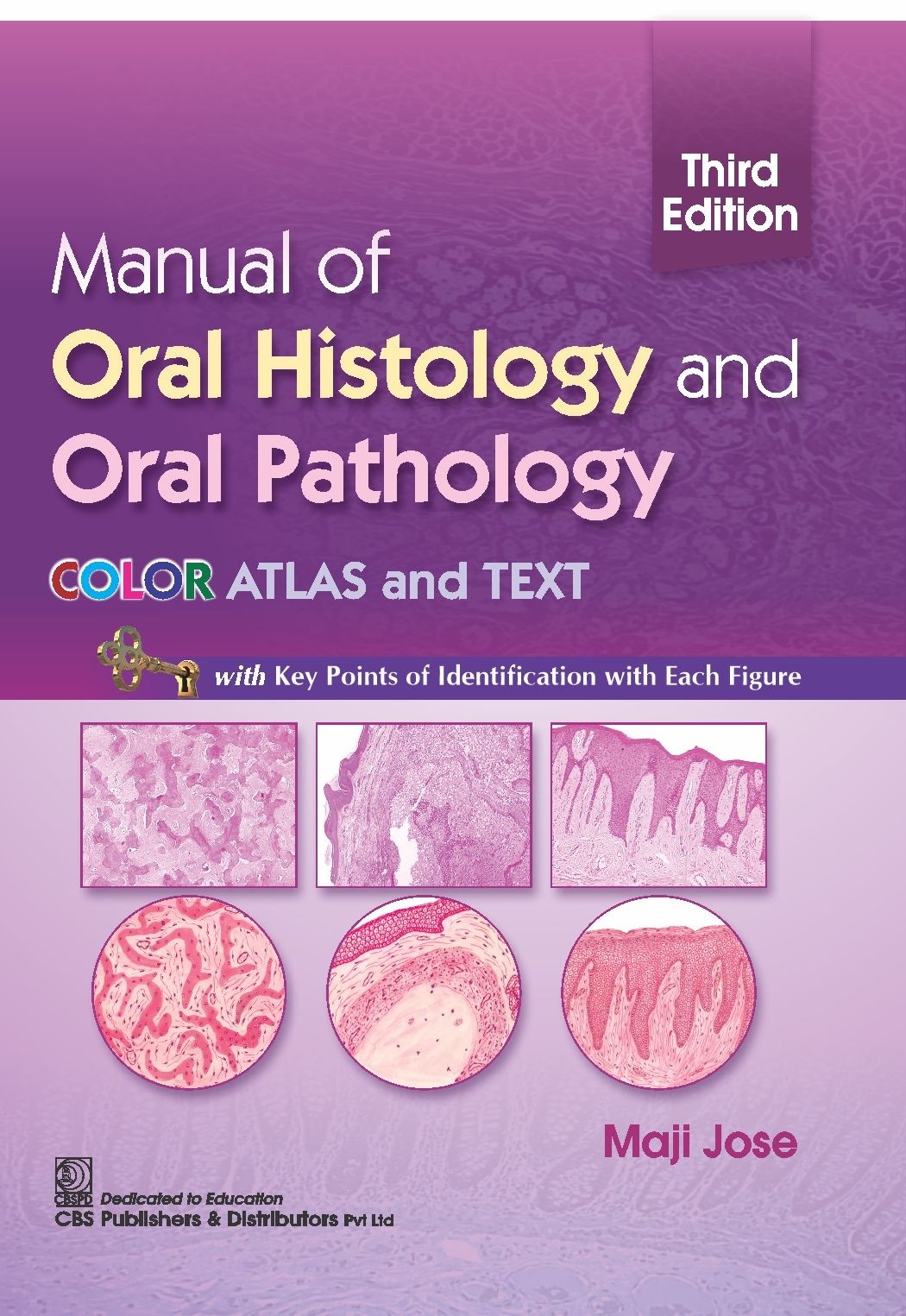 Manual Of Oral Histology And Oral Pathology Color Atlas And Text 3Ed (Pb 2023)