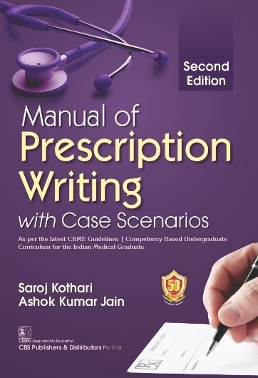 Manual Of Prescription Writing With Cases Scenarios 2Ed (Pb 2024)