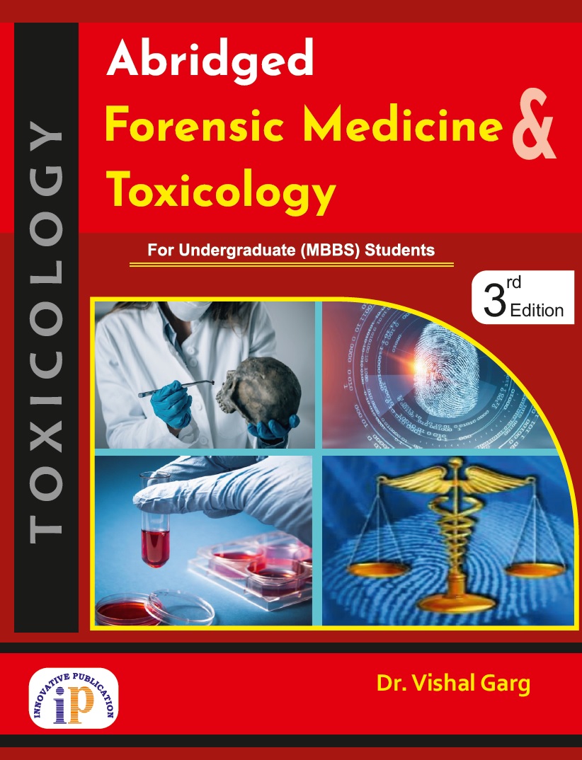 Abridged Forensic Medicine and Toxicology (3rd Edition)