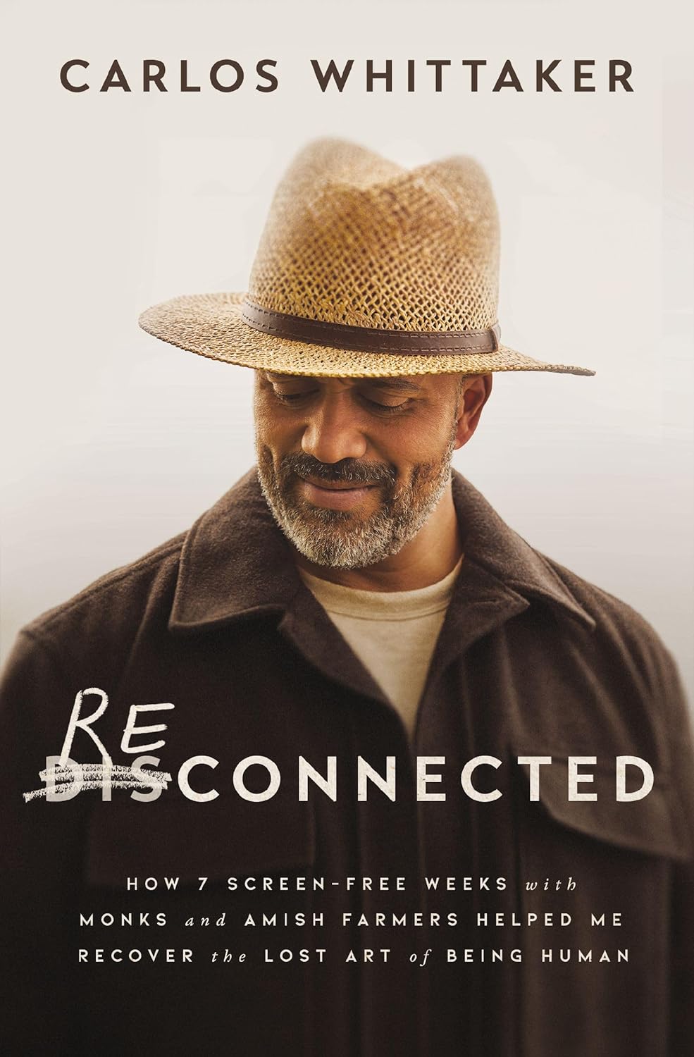 Reconnected How 7 Screen-Free Weeks with Monks and Amish Farmers Helped Me Recover the Lost Art of Being Human