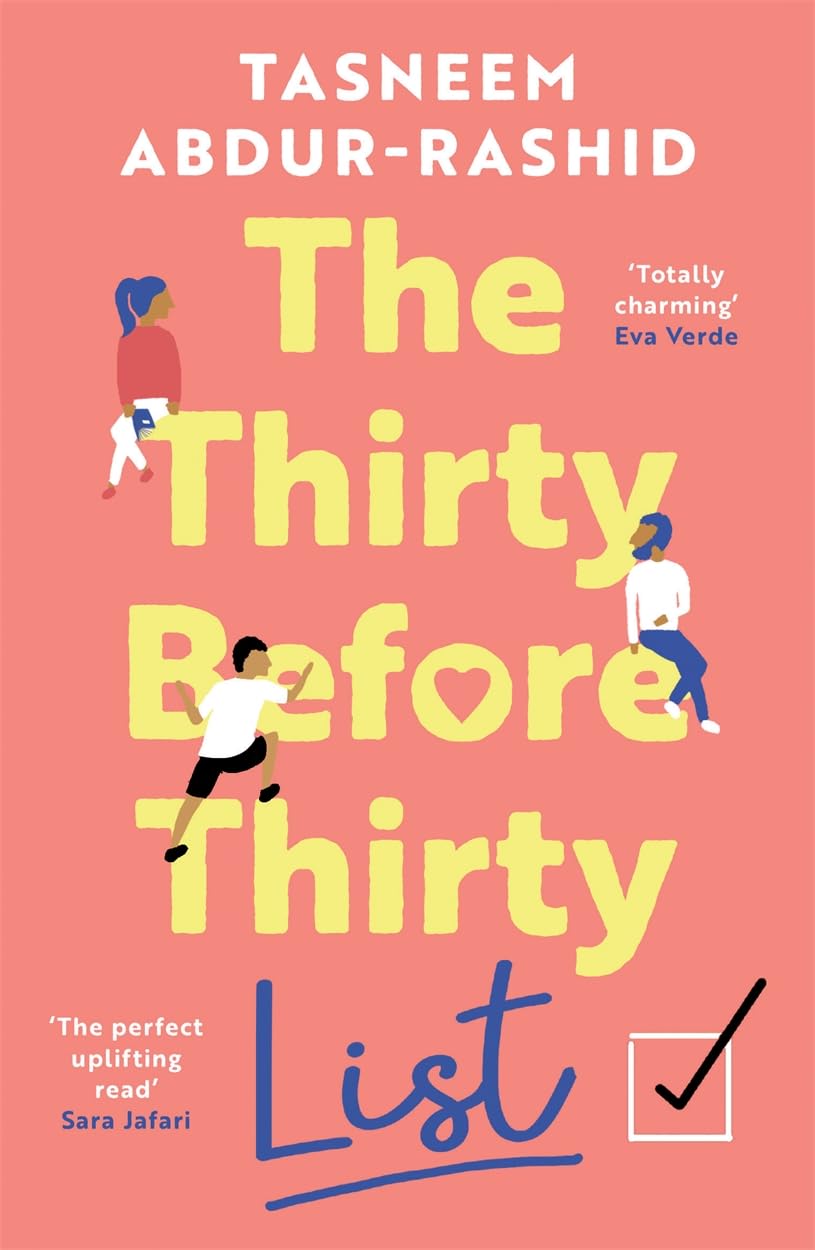 The Thirty Before Thirty List By Tasneem Abdur-Rashid