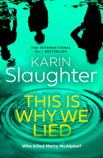 The Will Trent Series (12) This is Why We Lied