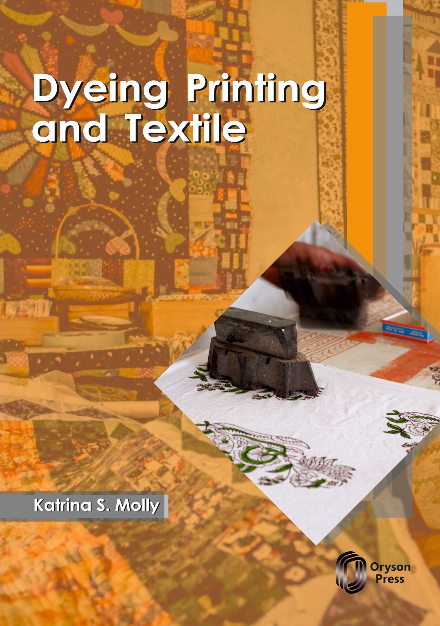 Dyeing Printing And Textile