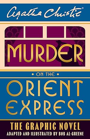 Murder on the Orient Express  The Graphic Novel