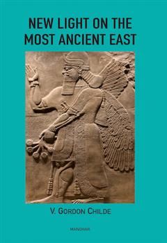 New Light on the Most Ancient East