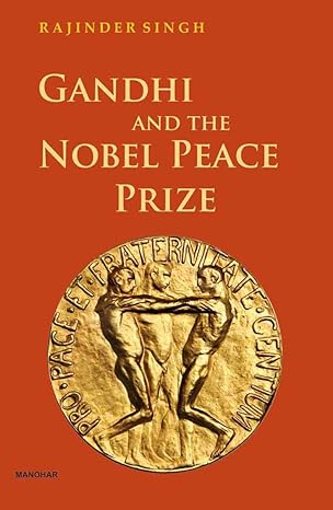 Gandhi and the Nobel Peace Prize