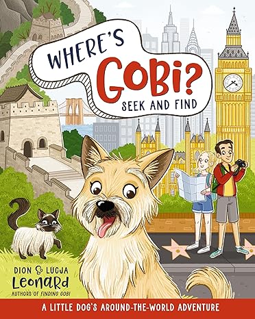 Where's Gobi? Seek and Find A Little Dog's Around-the-World Adventure