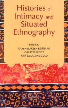 Histories of Intimacy and Situated Ethnography