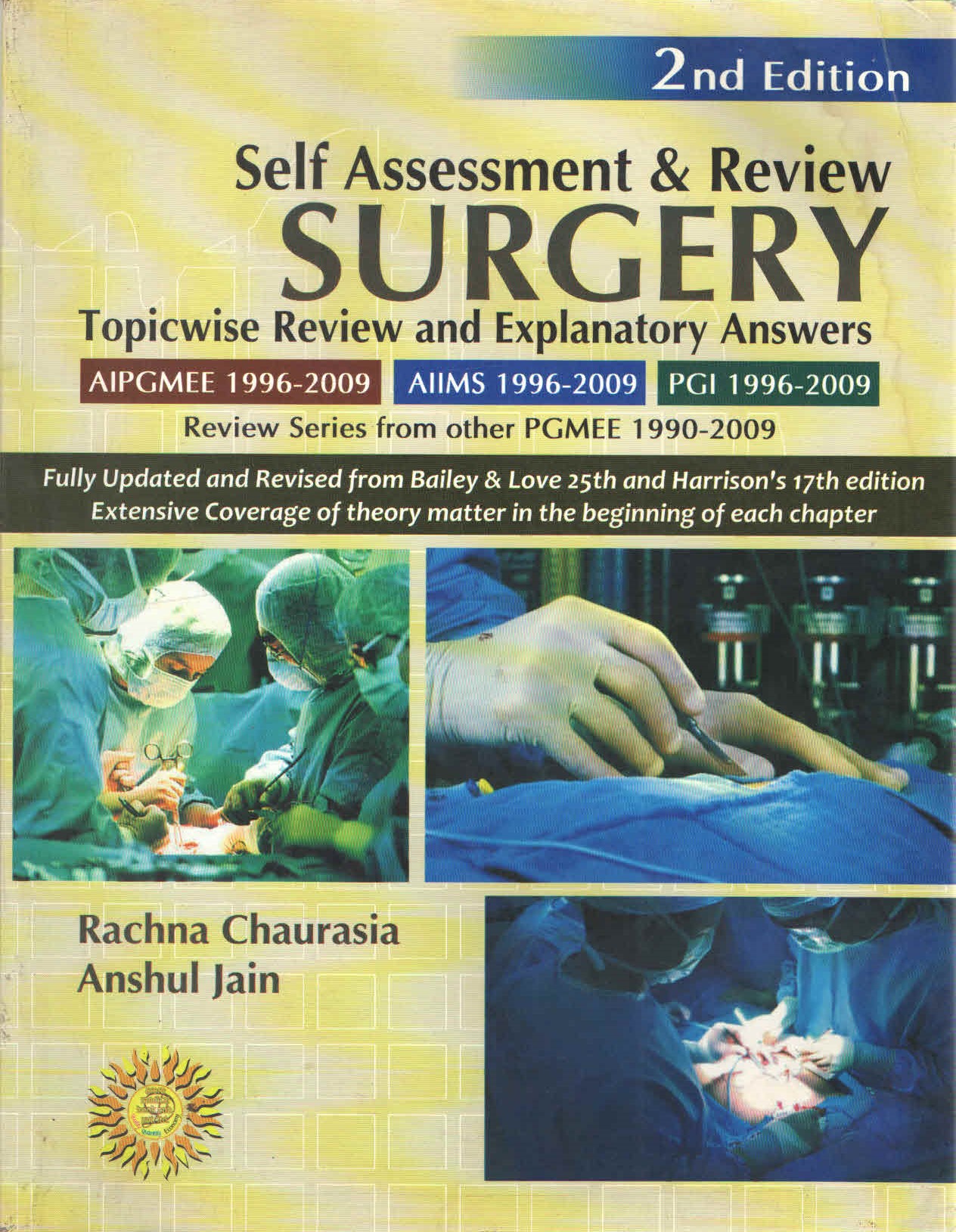 Self Assessment & Review Surgery: Topicwise review and explanatory answers
