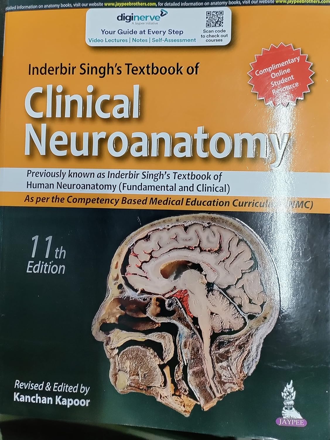 Inderbir Singh Textbook of Clinical Neuroanatomy