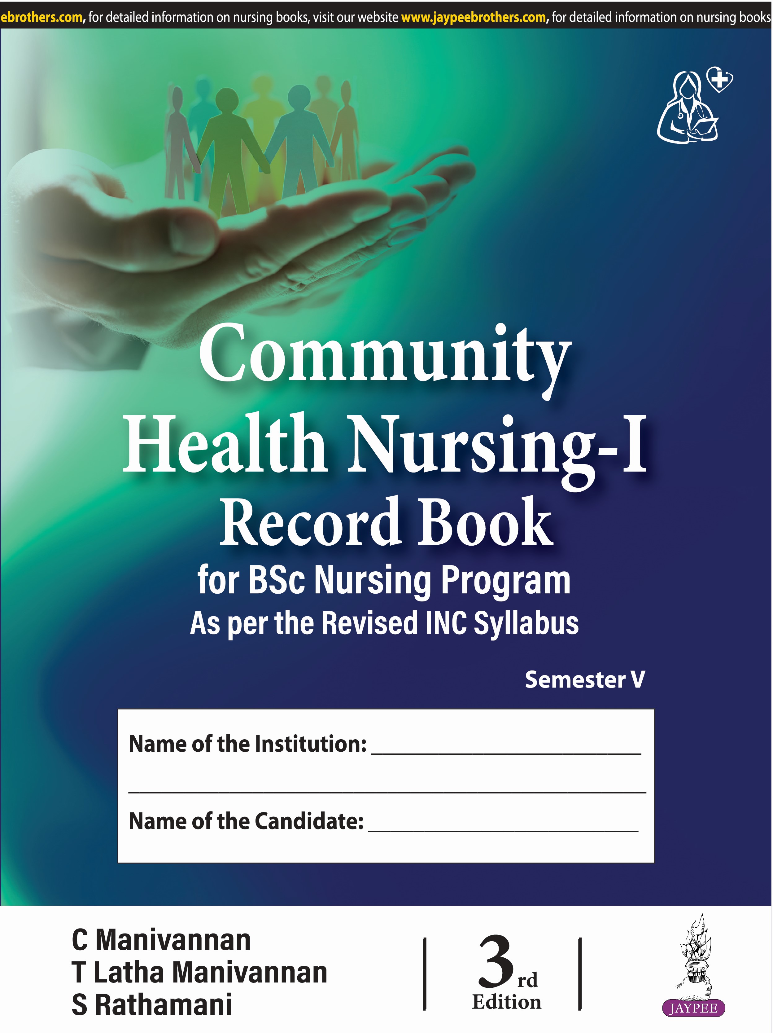 Community Health Nursing I Record Book for BSc Nursing Program