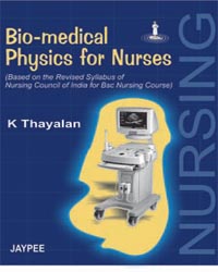 Bio medical Physics for Nurses