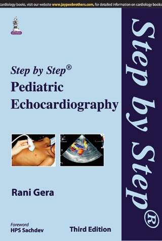 Step-by-Step Pediatric Echocardiography