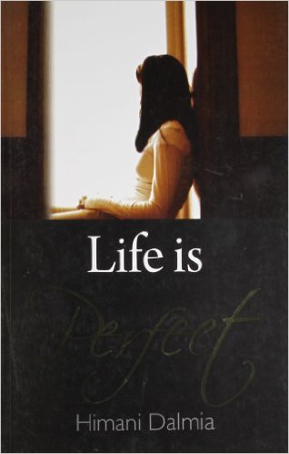 LIFE IS PERFECT