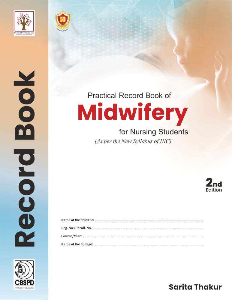 Practical Record Book of Midwifery for Nursing Students