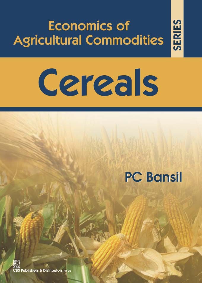 ECONOMICS OF AGRICULTURAL COMMODITIES SERIES CEREALS