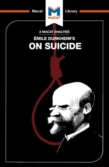 An Analysis of Emile Durkheim's: On Suicide