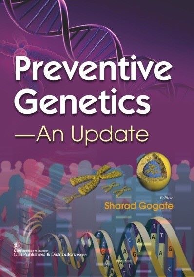 Preventive Genetics: An Update