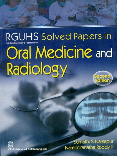 Rguhs Solved Papers In-Oral Medicine & Radiology, 2/E