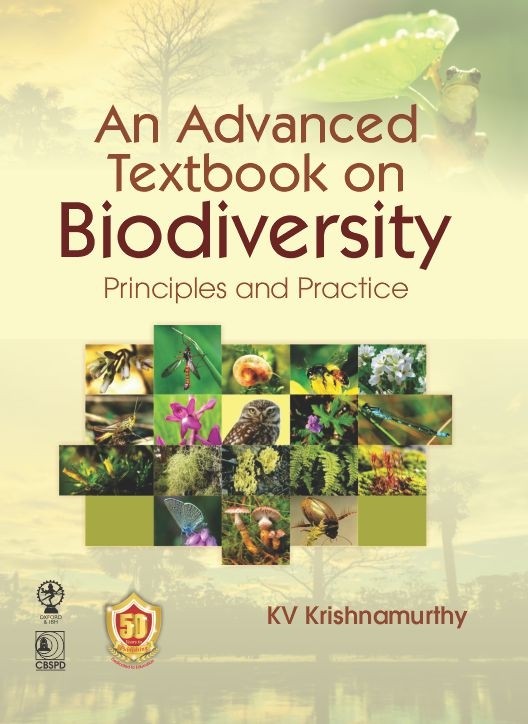 An Advanced Textbook on Biodiversity: Principles and Practice