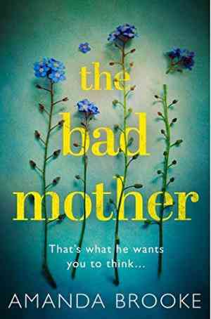 THE BAD MOTHER