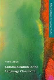 COMMUNICATION IN THE LANG CLASSROOM