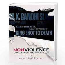 NON-VIOLENCE: CHALLENGES AND PROSPECTS
