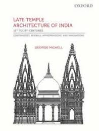 LATE TEMPLE ARCHITECTURE OF INDIA