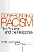 Confronting Racism  The Problem and the Response