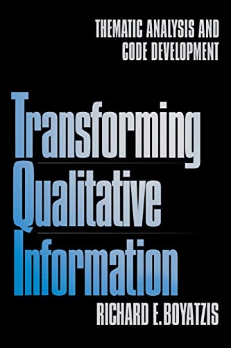 Transforming Qualitative Information  Thematic Analysis and Code Development
