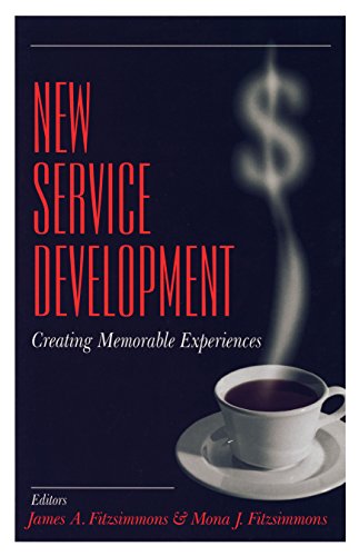 New Service Development  Creating Memorable Experiences