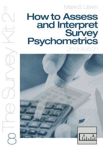 How To Assess and Interpret Survey Psychometrics