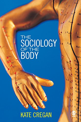 The Sociology of the Body  Mapping the Abstraction of Embodiment