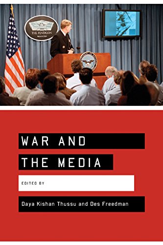 War and the Media  Reporting Conflict 24/7