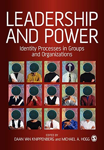Leadership and Power  Identity Processes in Groups and Organizations