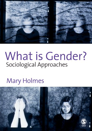 What is Gender?  Sociological Approaches