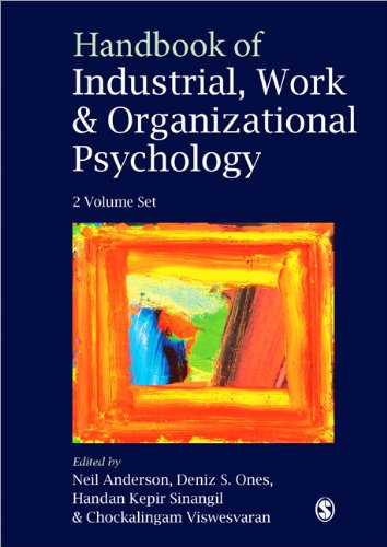 Handbook of Industrial, Work & Organizational Psychology  Collection: Volumes 1 & 2