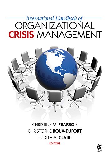 International Handbook of Organizational Crisis Management