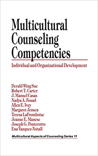 Multicultural Counseling Competencies Individual and Organizational Development