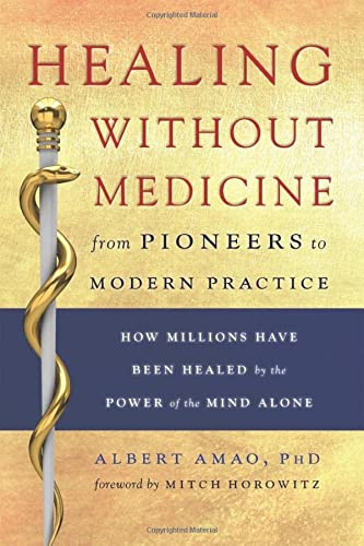 HEALING WITHOUT MEDICINE