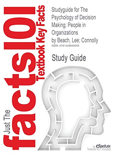 The Psychology of Decision Making