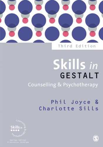 Skills in Gestalt Counselling & Psychotherapy
