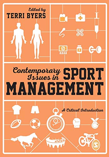 Contemporary Issues in Sport Management  A Critical Introduction