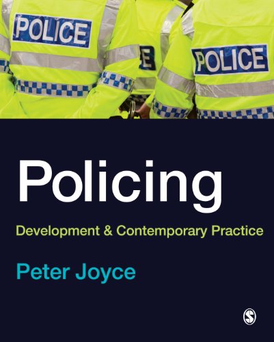 Policing  Development and Contemporary Practice