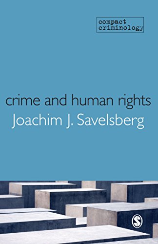 Crime and Human Rights  Criminology of Genocide and Atrocities