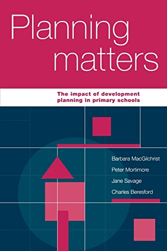 Planning Matters  The Impact of Development Planning in Primary Schools