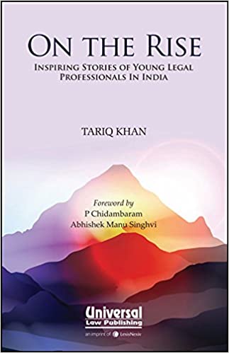 On the Rise: Inspiring Stories of Young Legal Professionals in India