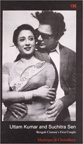 Uttam kumar and Suchitra Sen Bengali Cinemas First Couple