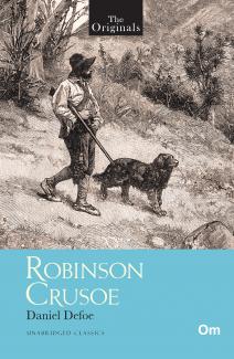 THE ORIGINALS ROBINSON CRUSOE (UNABRIDGED CLASSICS)