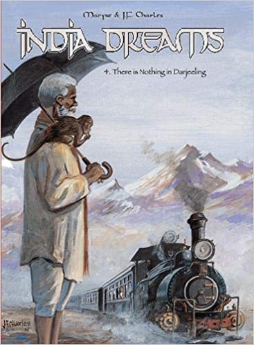 India Dreams :There is Nothing in Darjeeling
